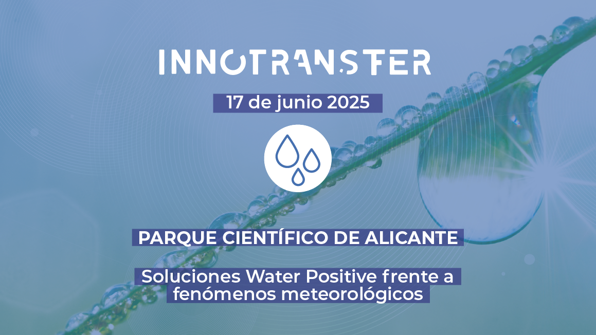 Innotransfer | Soluciones Water Positive frente a fenómenos meteorológicos extremos