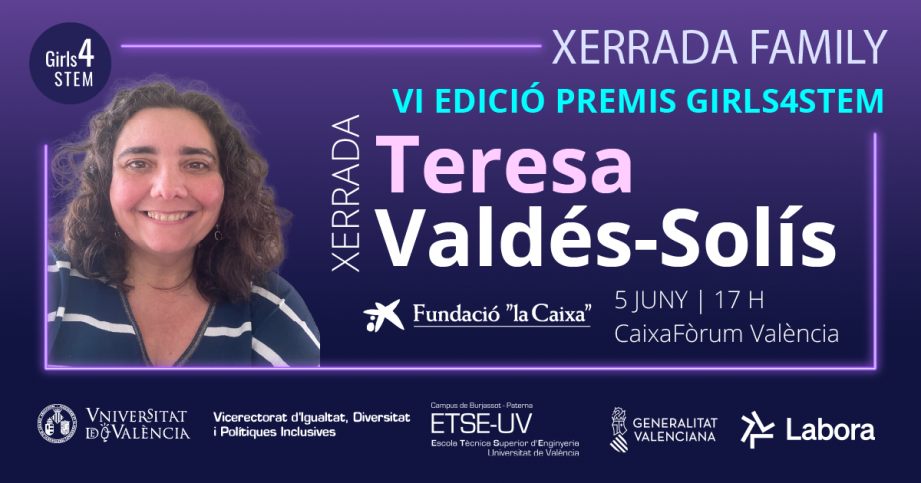 VI Edición Premios Girls4STEM 2025 | Charla Family Teresa Valdés-Solís