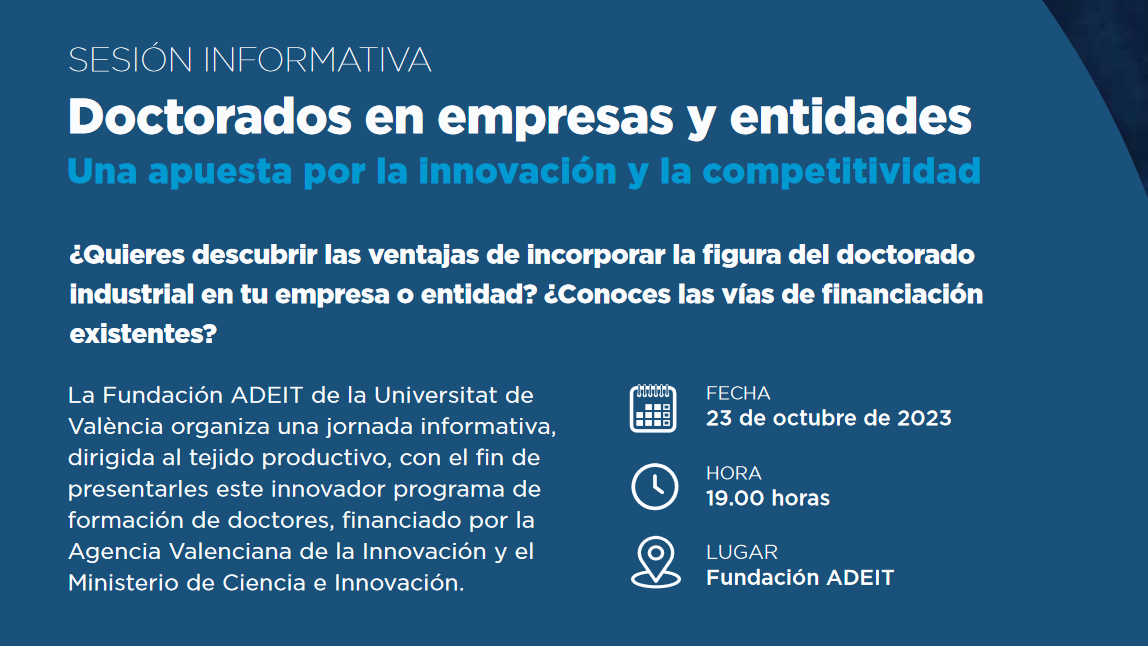 ADEIT | Sesión informativa 'Doctorados de empresas y entidades: una apuesta por la innovación y la competitividad'