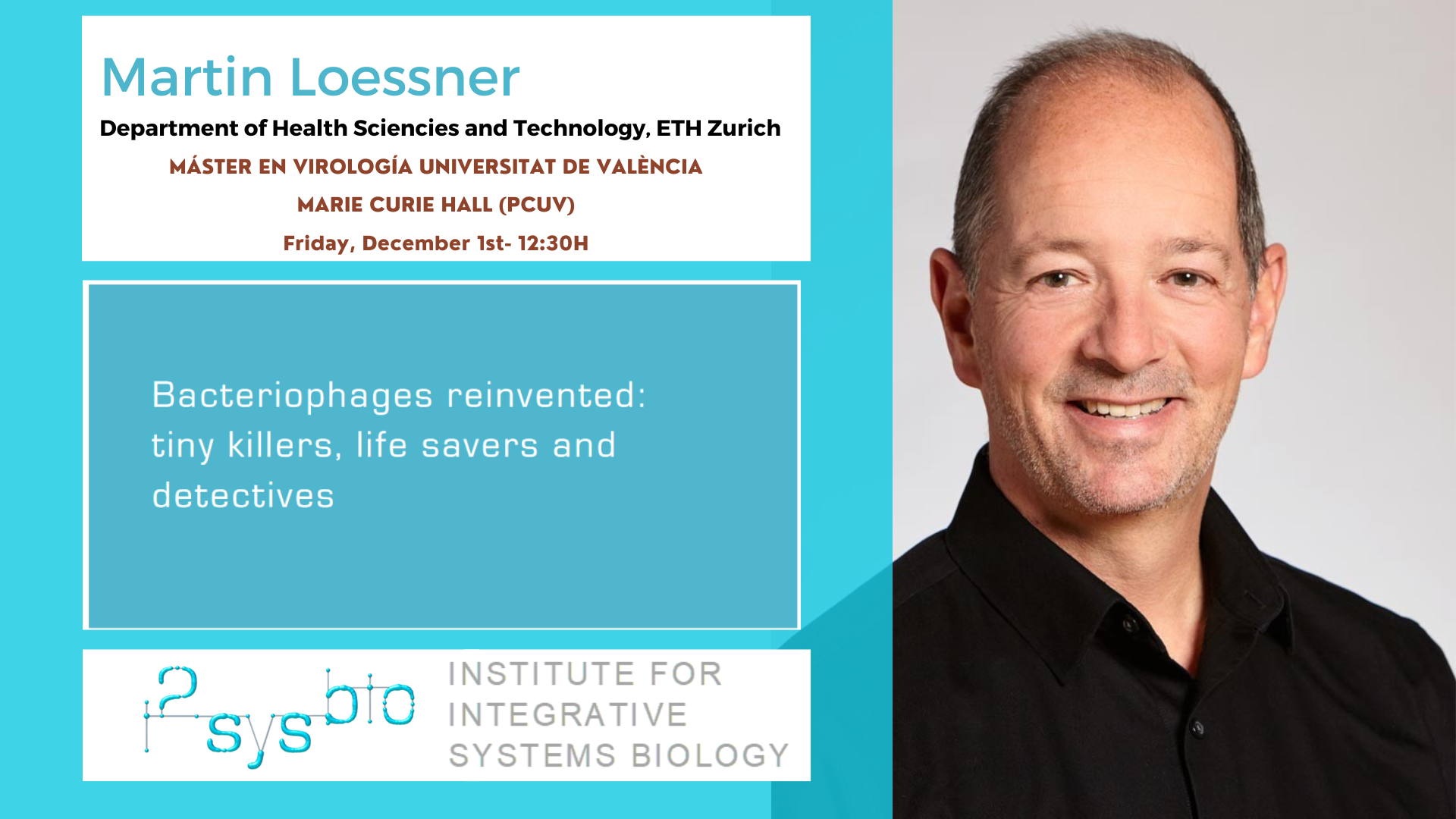 I2SysBio - Máster en Virología UV | Seminario impartido por Martin Loessner (ETH de Zurich)