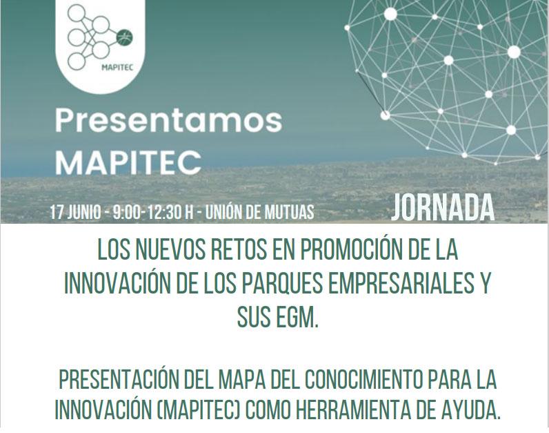 MAPITEC | Los Nuevos Retos en Promoción de la Innovación de los Parques Empresariales y sus EGM