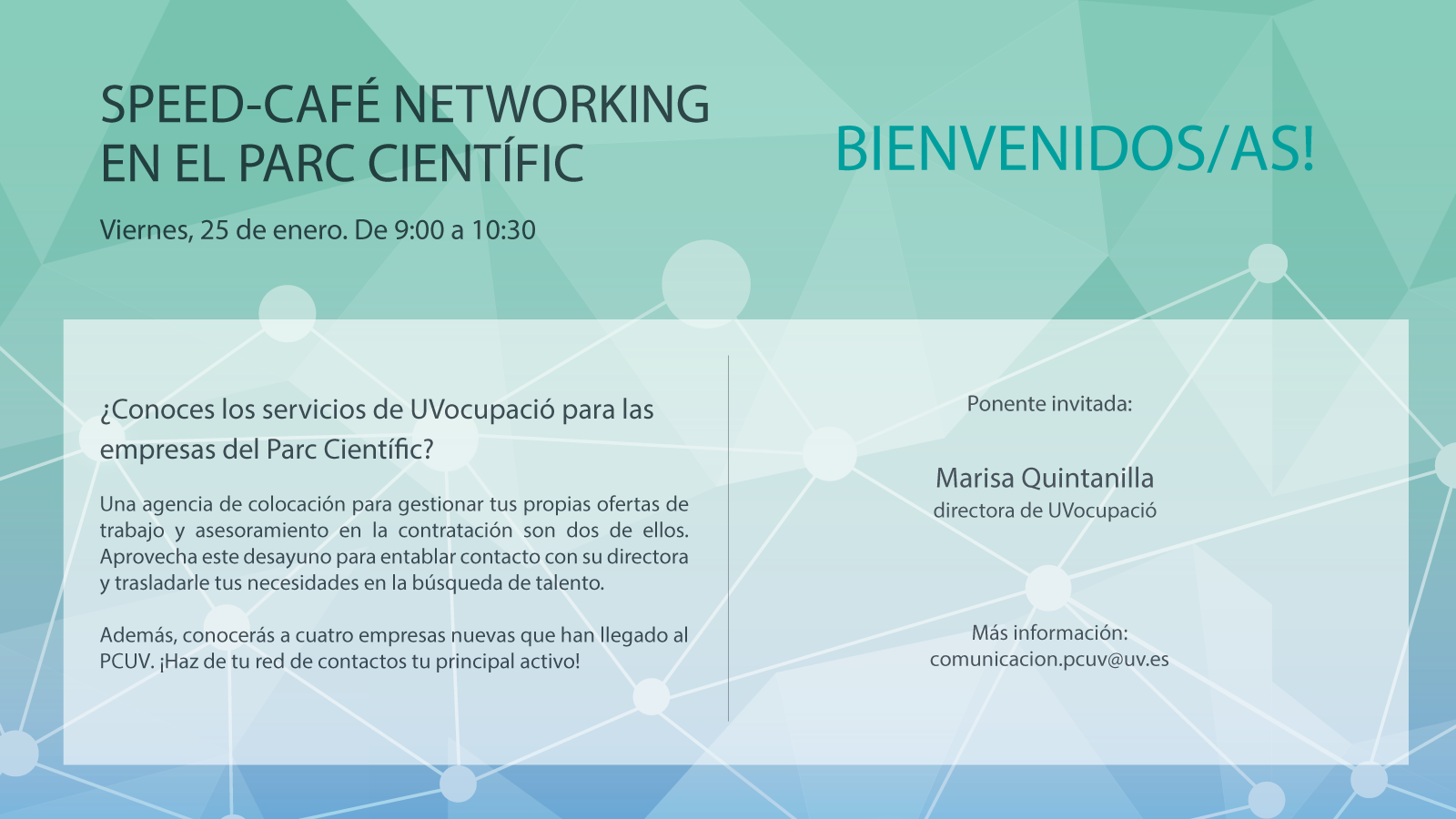 Speed-Café Networking with UVocupacio