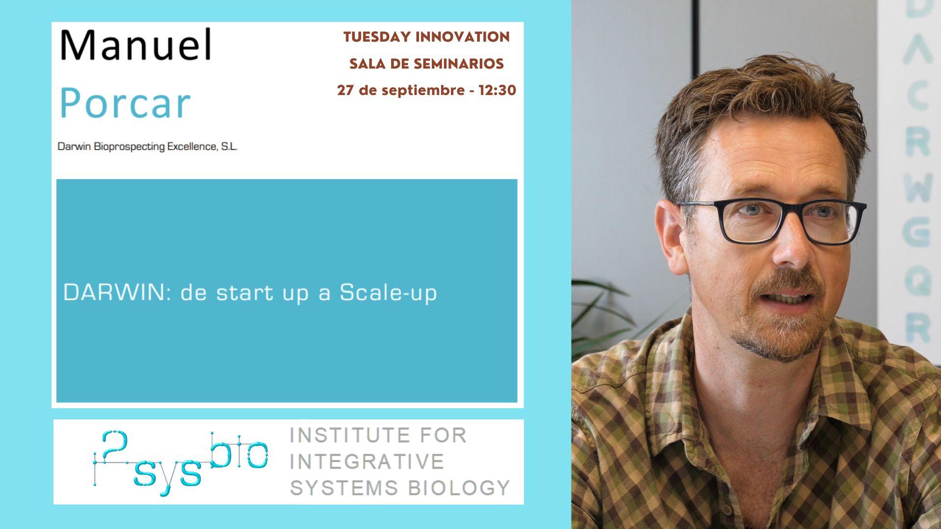 Innovation Tuesday i2SysBio | Charla de Manuel Porcar (Darwin Bioprospecting Excellence)