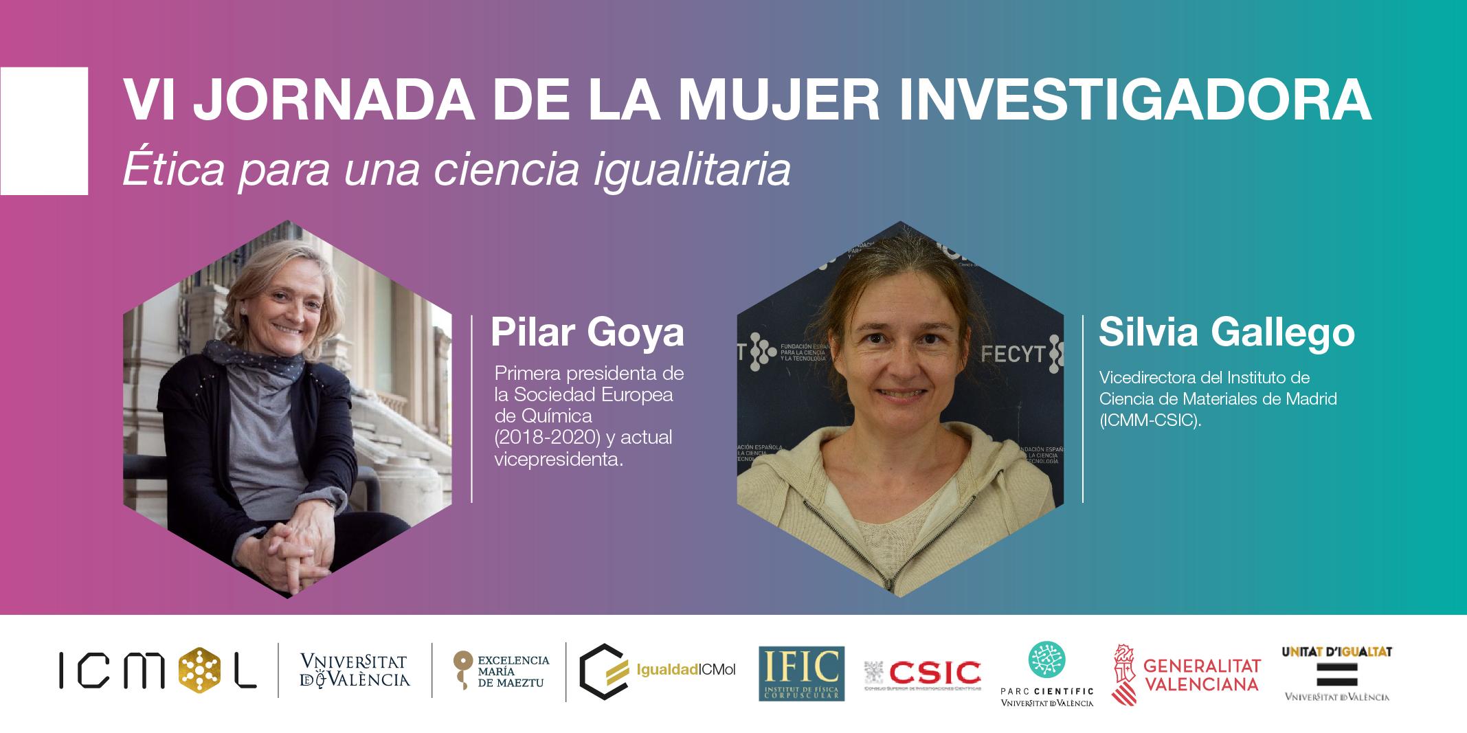 VI Jornada de la Mujer Investigadora - ICMol-IFIC | Ética para una ciencia igualitaria, con Pilar Goya y Silvia Gallego