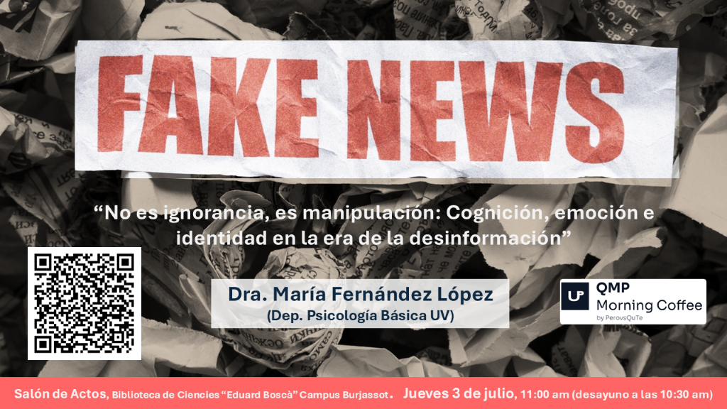 QMP Seminar | No es ignorancia, es manipulación: Cognición, emoción e identidad en la era de la desinformación