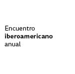 Encuentro iberoamericano anual