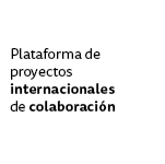 Plataforma de proyectos internacionales de colaboración